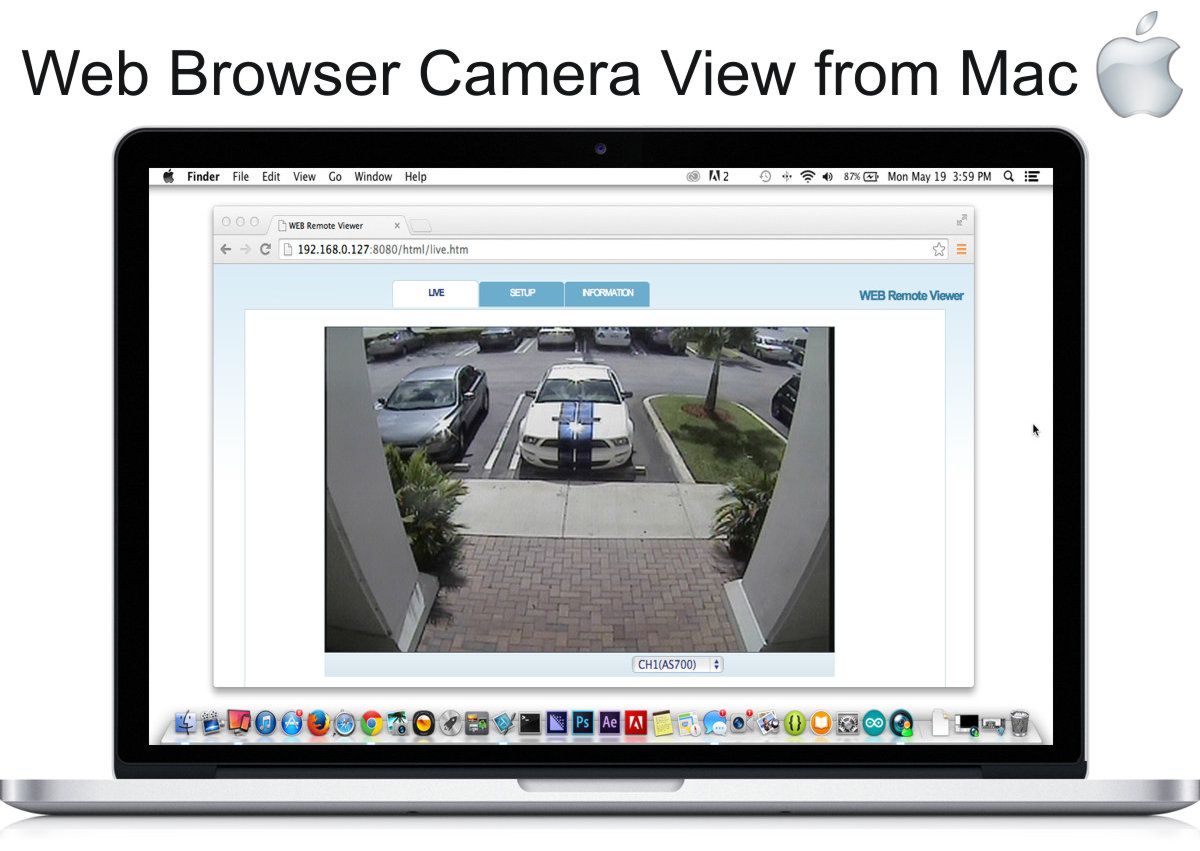 Mac Dvr Viewer Software For Cctv Security Cameras